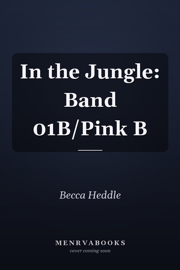 In the Jungle: Band 01B/Pink B