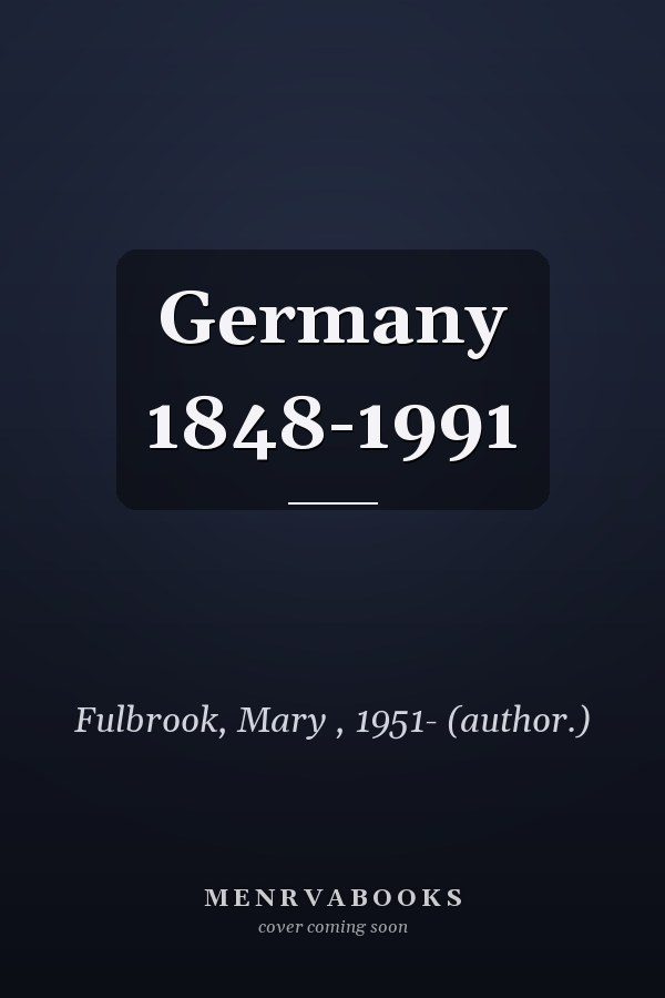 Germany 1848-1991