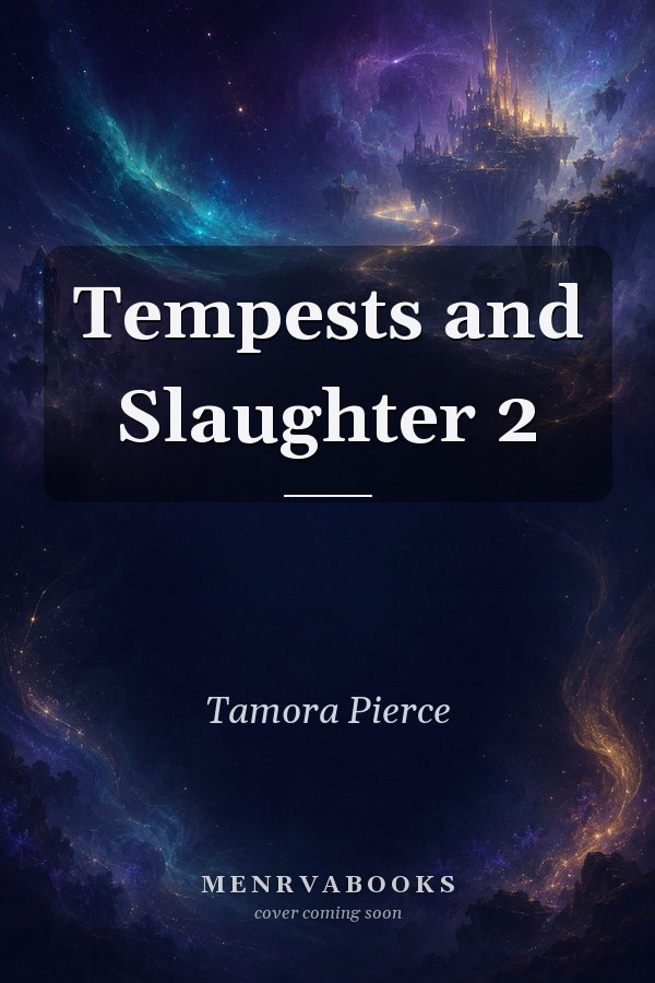 Tempests and Slaughter 2