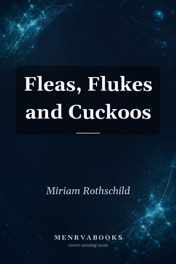 Fleas, Flukes and Cuckoos