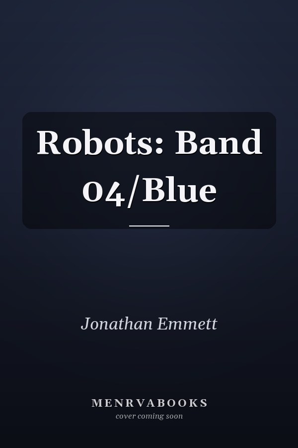 Robots: Band 04/Blue