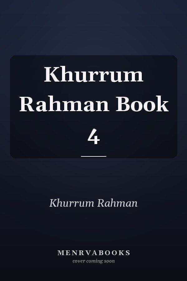 Khurrum Rahman Book 4