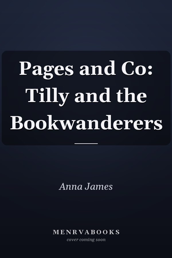 Pages and Co: Tilly and the Bookwanderers