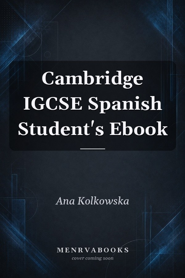 Cambridge IGCSE Spanish Student's Ebook
