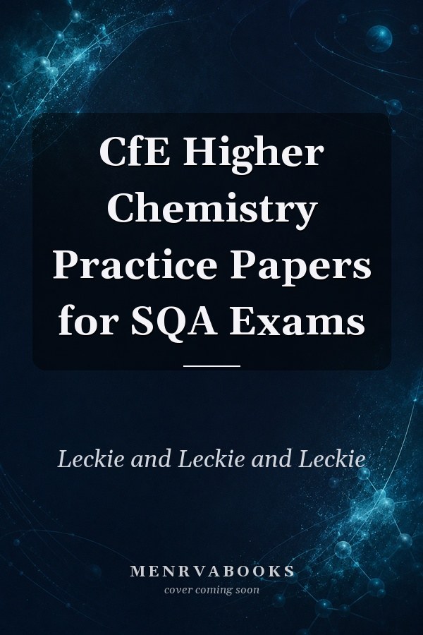 CfE Higher Chemistry Practice Papers for SQA Exams