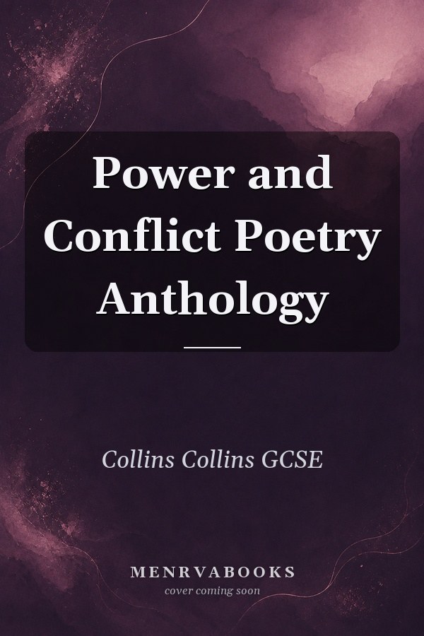 Power And Conflict Poetry Anthology