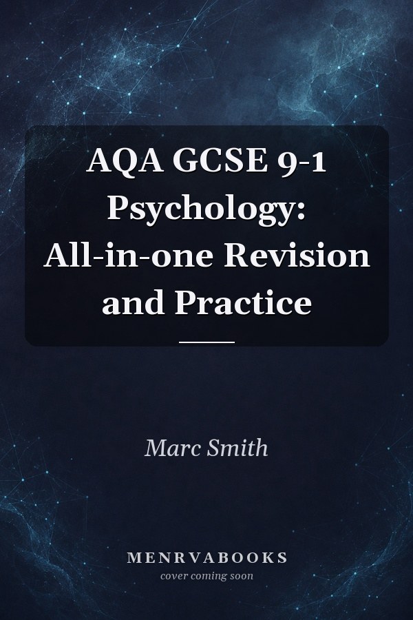 AQA GCSE 9-1 Psychology: All-in-one Revision and Practice