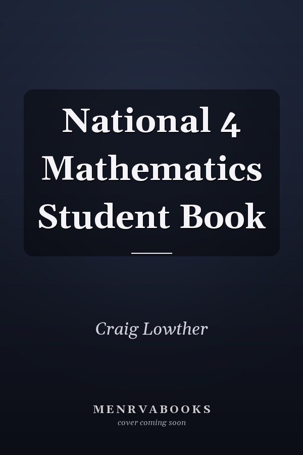 National 4 Mathematics Student Book