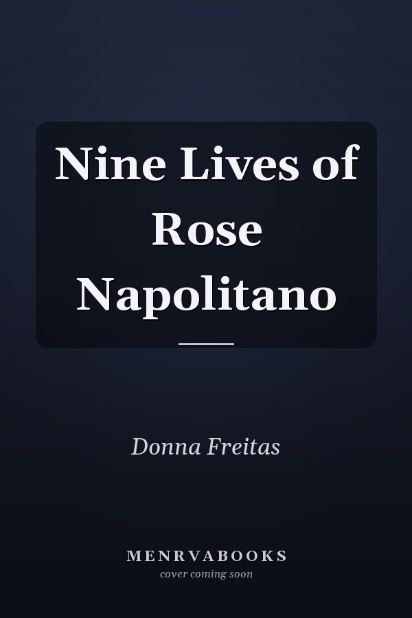 Nine Lives of Rose Napolitano