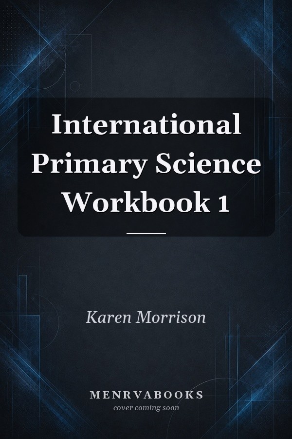 International Primary Science Workbook 1