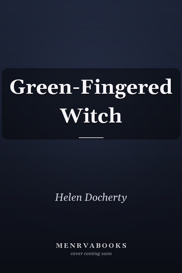 Green-Fingered Witch
