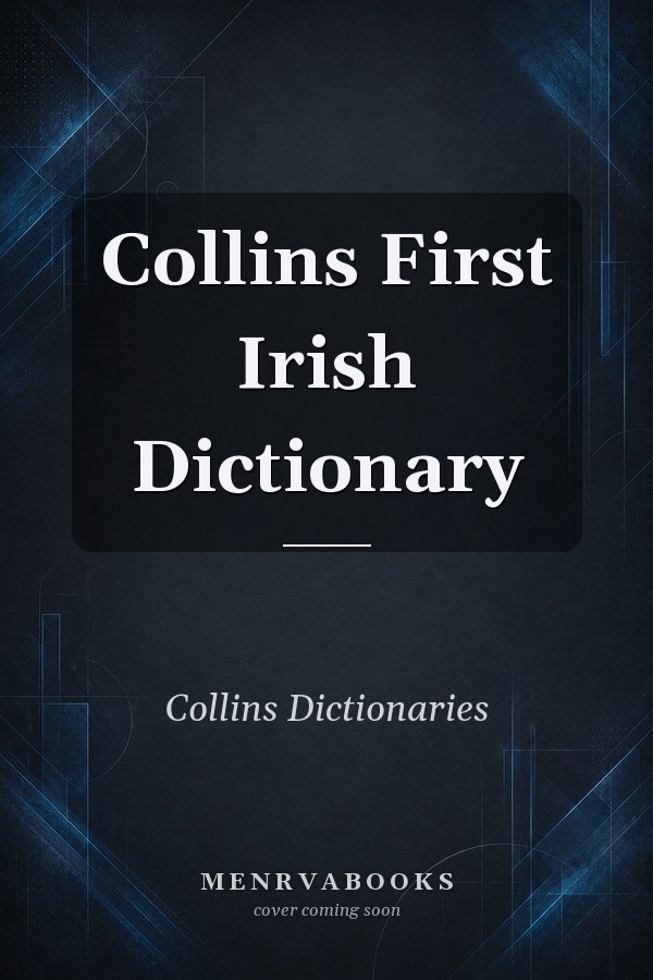 Collins First Irish Dictionary