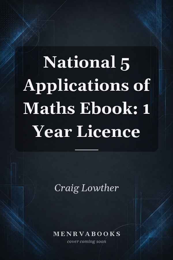 National 5 Applications of Maths Ebook: 1 Year Licence