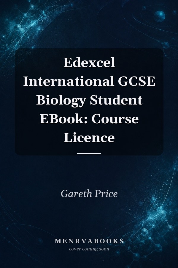 Edexcel International GCSE Biology Student EBook: Course Licence