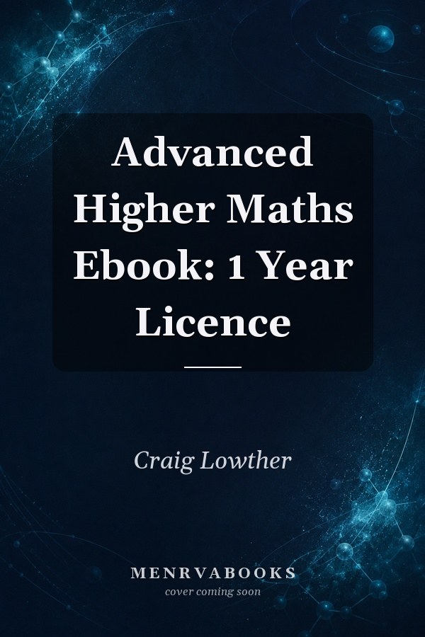 Advanced Higher Maths Ebook: 1 Year Licence