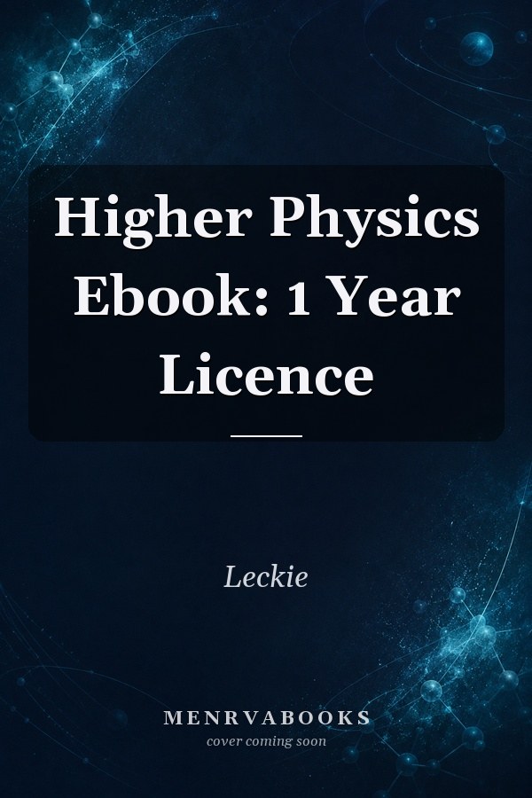 Higher Physics Ebook: 1 Year Licence