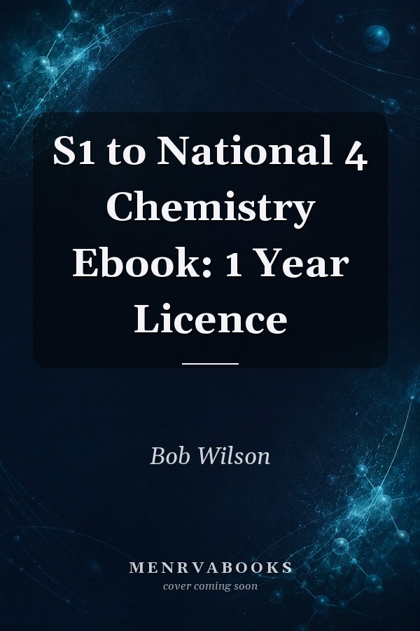 S1 to National 4 Chemistry Ebook: 1 Year Licence