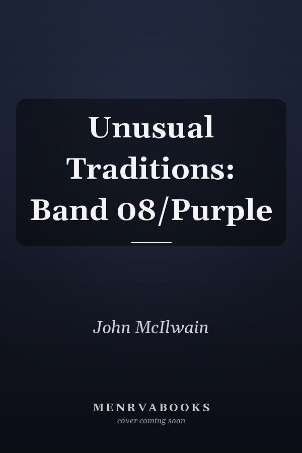 Unusual Traditions