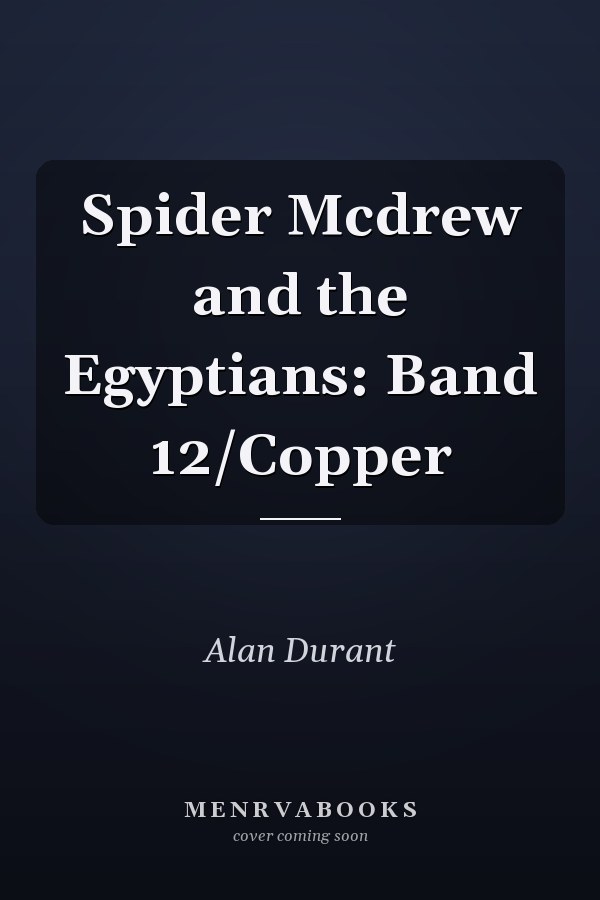 Spider Mcdrew and the Egyptians