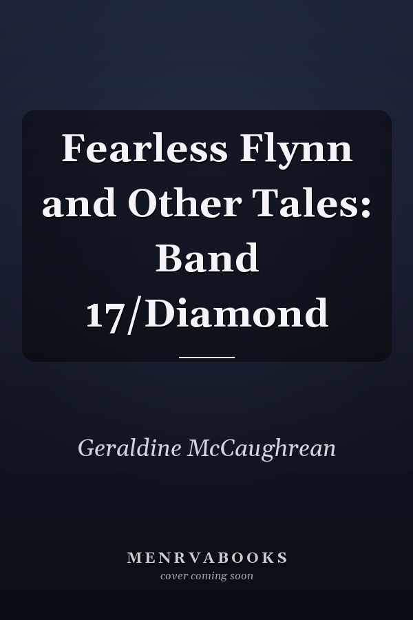 Fearless Flynn and Other Tales