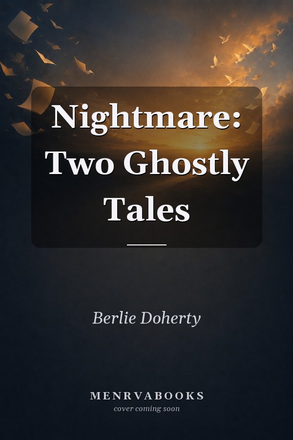 Nightmare: Two Ghostly Tales
