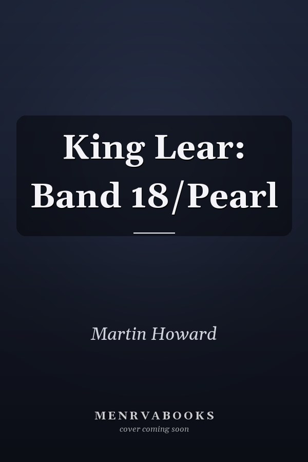 King Lear: Band 18/Pearl