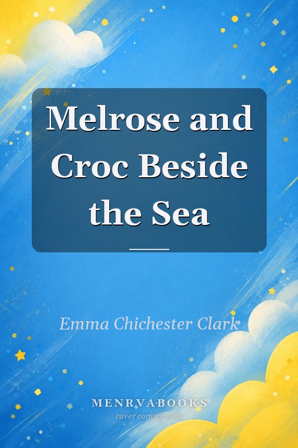 Melrose and Croc Beside the Sea