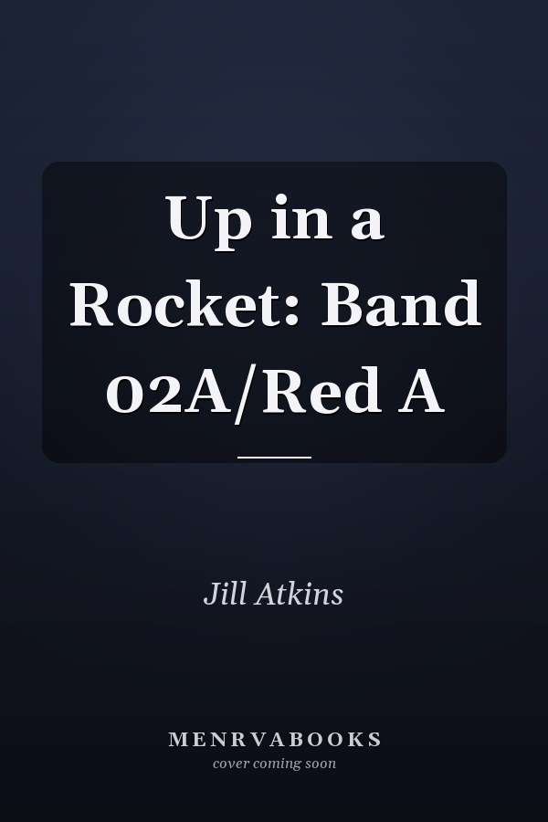 Up in a Rocket