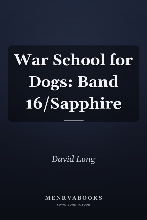 War School for Dogs: Sapphire