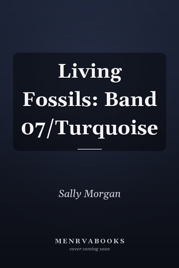 Living Fossils: Turquoise