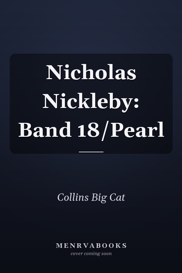 Nicholas Nickleby