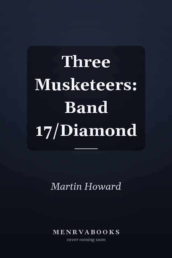 Three Musketeers: Band 17/Diamond