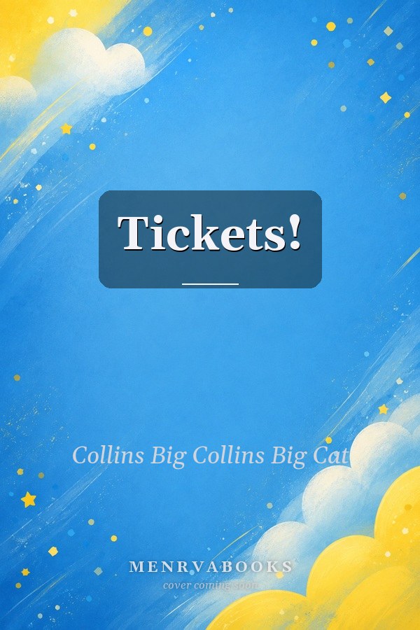 Tickets!