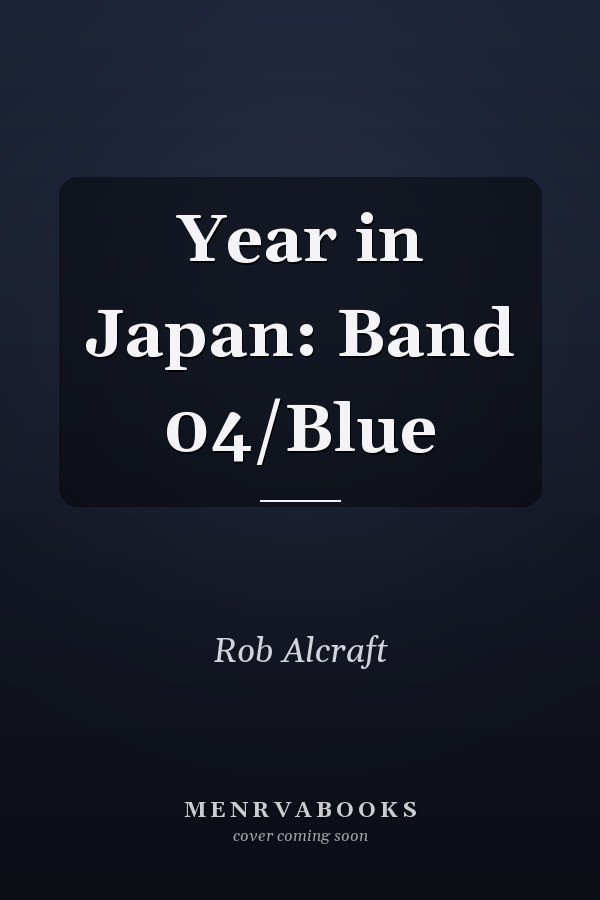Year in Japan: Band 04/Blue