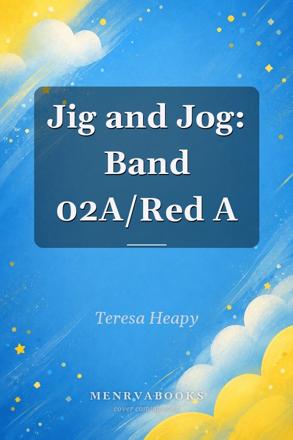 Jig and Jog: Band 02A/Red A