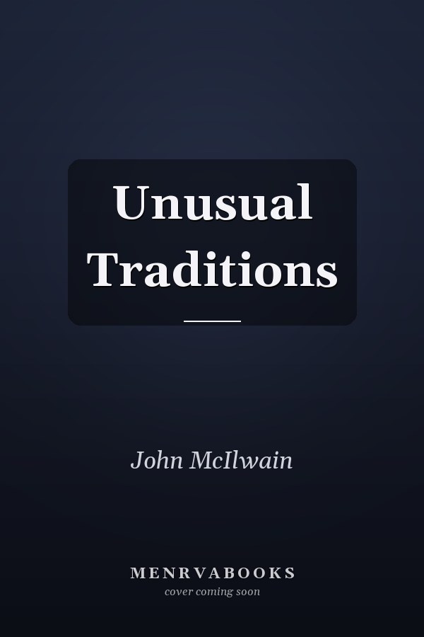 Unusual Traditions