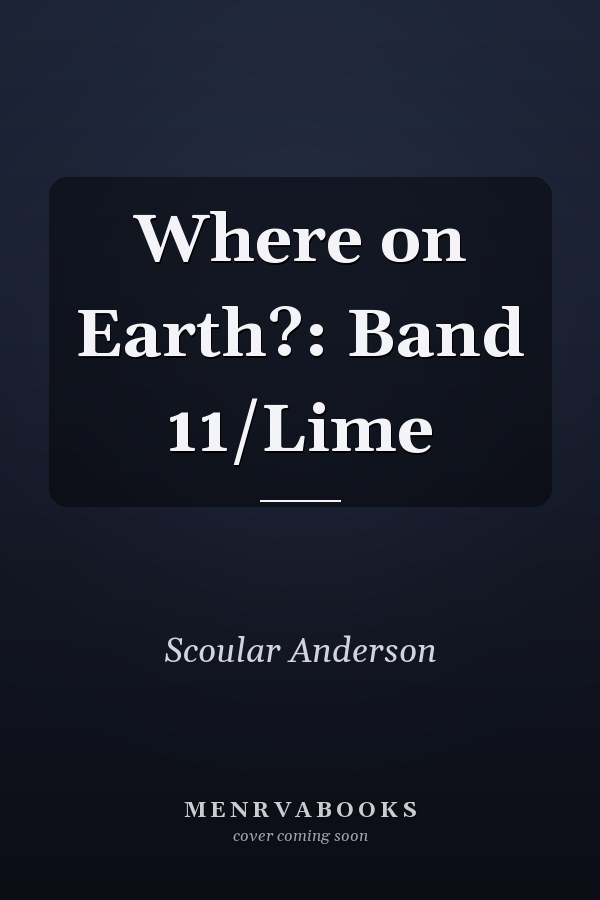 Where on Earth?