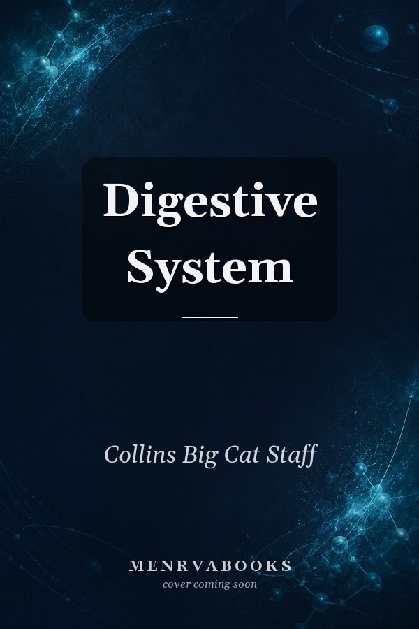 Digestive System