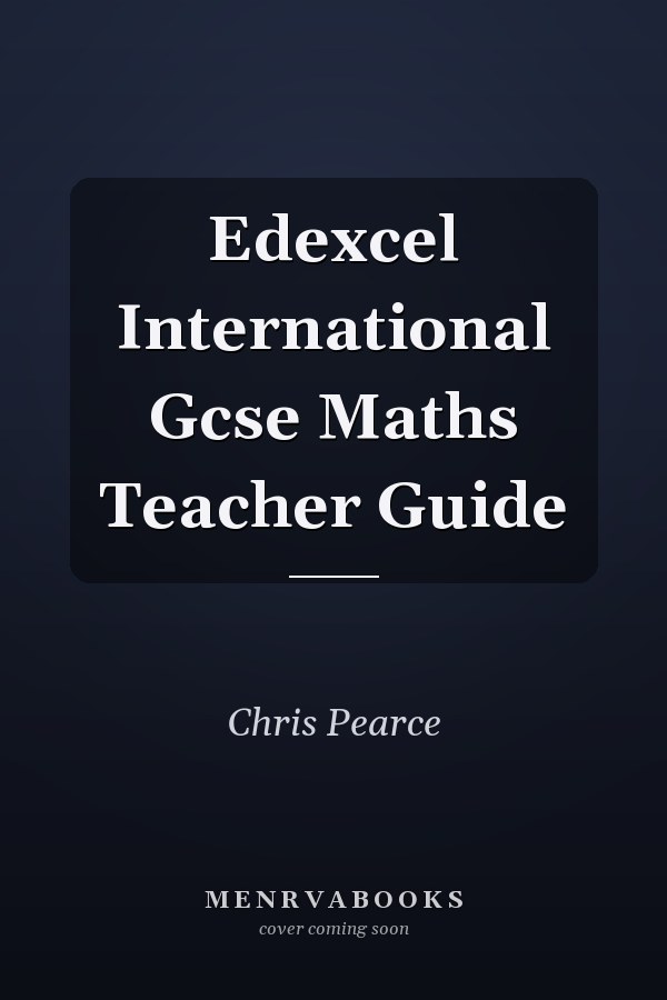Edexcel International Gcse Maths Teacher Guide