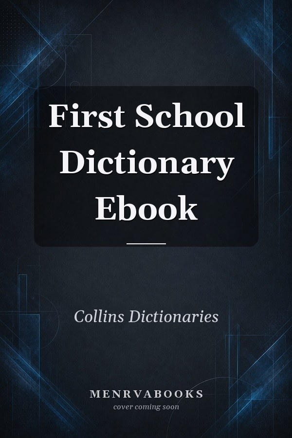 First School Dictionary Ebook