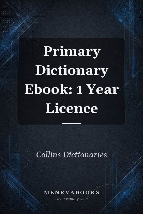 Primary Dictionary Ebook: 1 Year Licence