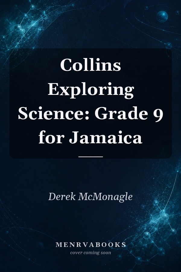 Collins Exploring Science: Grade 9 for Jamaica