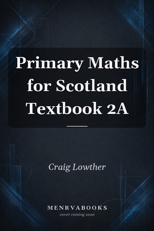 Primary Maths for Scotland Textbook 2A