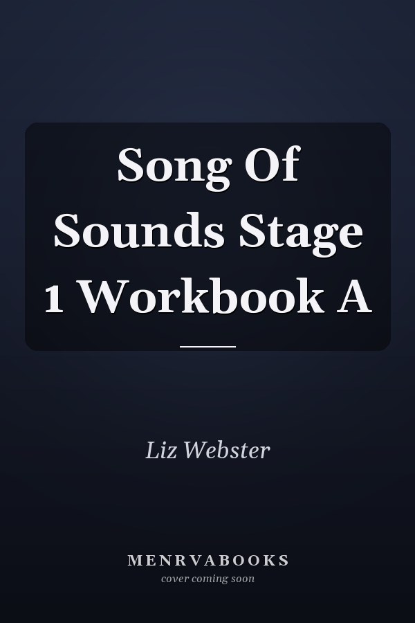 Song of Sounds Stage 1 Workbook A