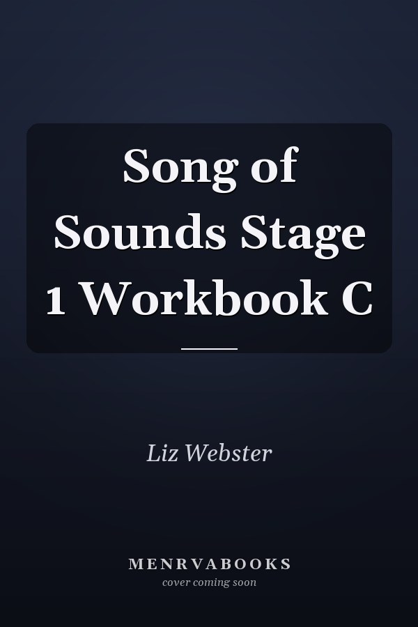 Song of Sounds Stage 1 Workbook C