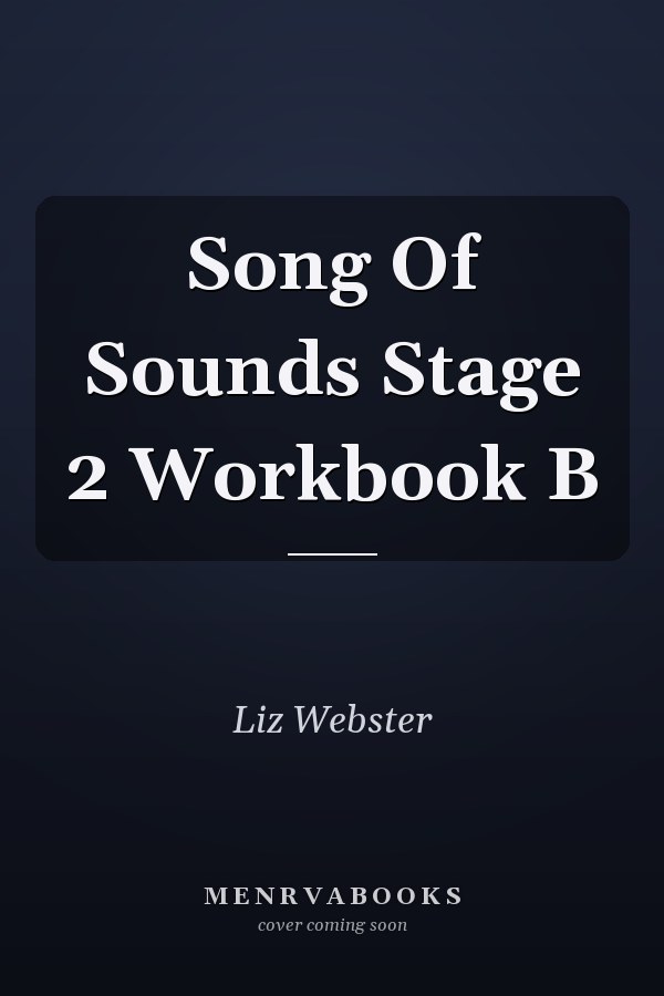 Song Of Sounds Stage 2 Workbook B