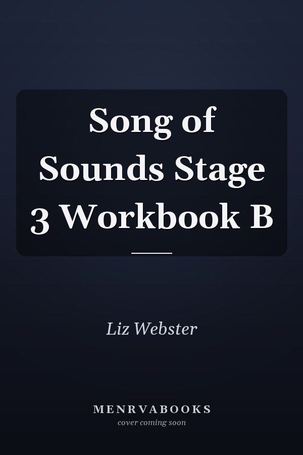 Song of Sounds Stage 3 Workbook B