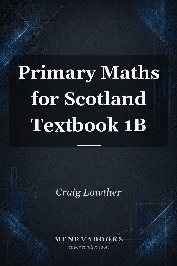 Primary Maths for Scotland Textbook 1B