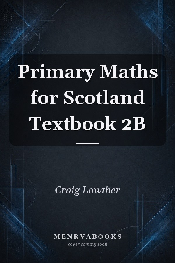 Primary Maths for Scotland Textbook 2B