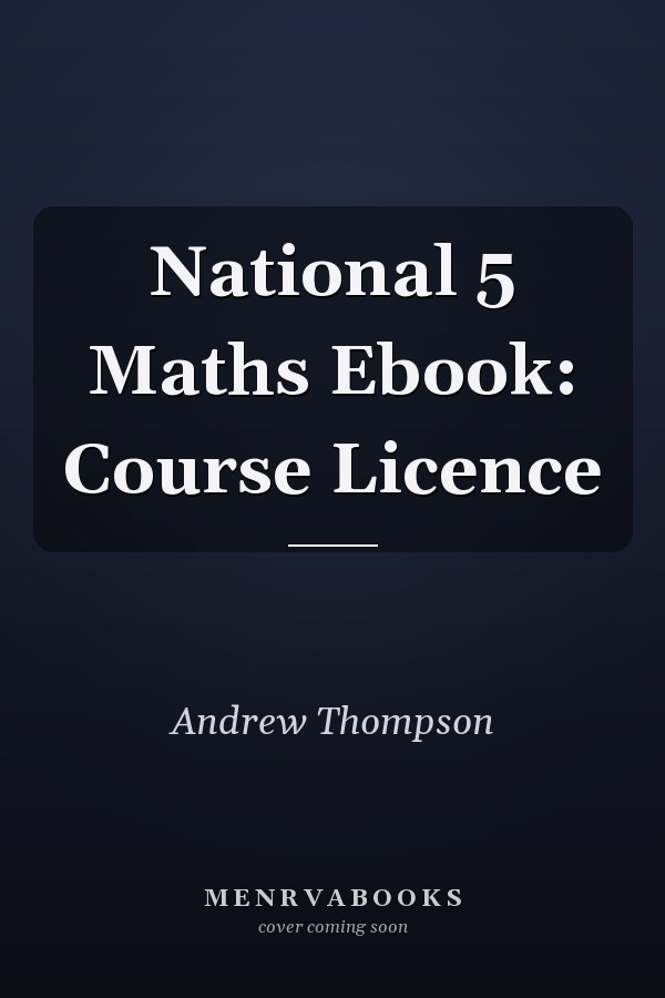 National 5 Maths Ebook: Course Licence